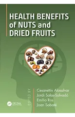 Health Benefits of Nuts and Dried Fruits