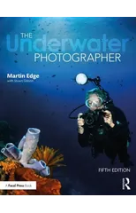 The Underwater Photographer