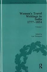 Women's Travel Writings in India 1777–1854