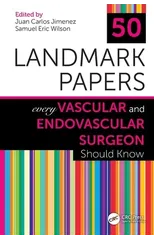 50 Landmark Papers Every Vascular and Endovascular Surgeon Should Know