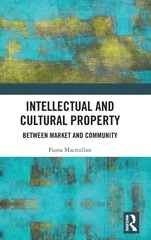 Intellectual and Cultural Property