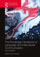 The Routledge Handbook of Language and Intercultural Communication