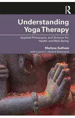 Understanding Yoga Therapy
