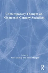 Contemporary Thought on Nineteenth Century Socialism