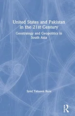 United States and Pakistan in the 21st Century