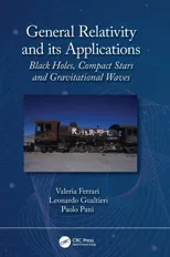 General Relativity and its Applications