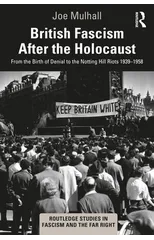 British Fascism After the Holocaust