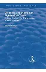 Gregorian and Old Roman Eighth-mode Tracts