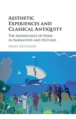 Aesthetic Experiences and Classical Antiquity