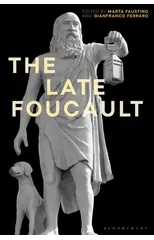 The Late Foucault