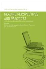 The Bloomsbury Handbook of Reading Perspectives and Practices