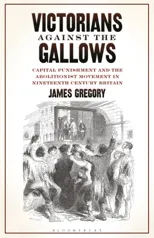 Victorians Against the Gallows
