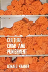 Culture, Crime and Punishment (2021)