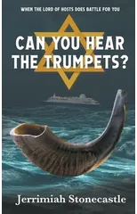 Can You Hear The Trumpets?