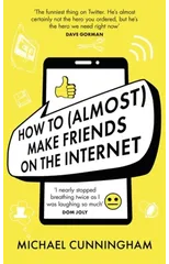 How to (Almost) Make Friends on the Internet