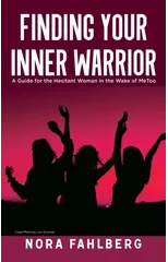 Finding Your Inner Warrior