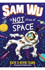 Sam Wu is NOT Afraid of Space!