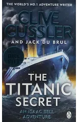 The Titanic Secret