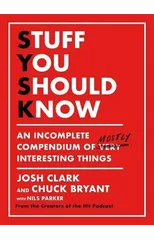 Stuff You Should Know