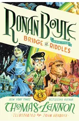 Ronan Boyle and the Bridge of Riddles (Ronan Boyle #1)