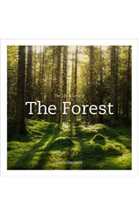 Life & Love of the Forest