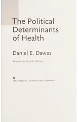 The Political Determinants of Health