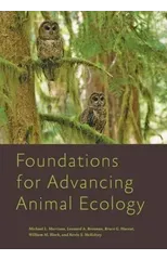 Foundations for Advancing Animal Ecology