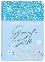 Prayers & Promises for Grief and Loss
