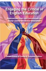 Engaging the Critical in English Education