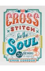 Cross Stitch for the Soul