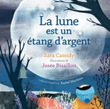 lune est un etang d'argent