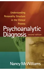 Psychoanalytic Diagnosis, Second Edition