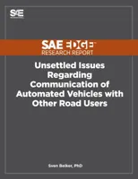 Unsettled Issues Regarding Communication of Automated Vehicles with Other Road Users