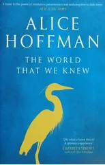 The World That We Knew