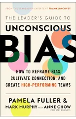 The Leader's Guide to Unconscious Bias