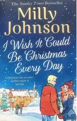 I Wish It Could Be Christmas Every Day