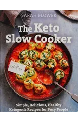 The Keto Slow Cooker
