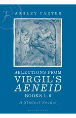 Selections from Virgil's Aeneid Books 1-6