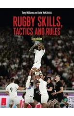 Rugby Skills, Tactics and Rules 5th edition