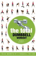 The Total Dumbbell Workout