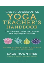 The Professional Yoga Teacher's Handbook