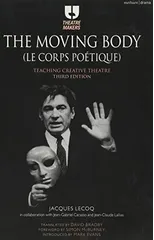 The Moving Body (Le Corps Po?tique)