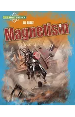 All About Magnetism