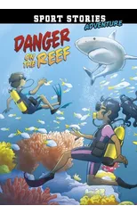 Danger on the Reef
