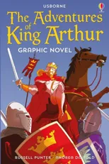 Adventures of King Arthur Graphic Novel