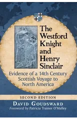 The Westford Knight and Henry Sinclair