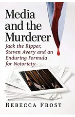 Media and the Murderer