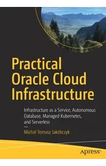 Practical Oracle Cloud Infrastructure
