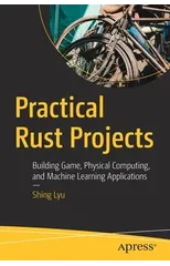 Practical Rust Projects