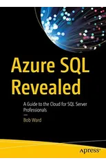 Azure SQL Revealed